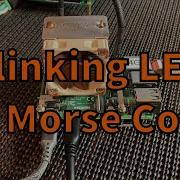 Raspberry Pi Blinking LED To Morse Code Single Board Computer