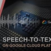 Speech To Text On GCP