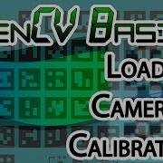 OpenCV Basics 20 Load Camera Matrix