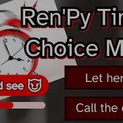 Ren Py Timed Choice Menu In 5 Minutes