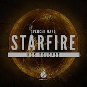 Spencer Maro Starfire NCS Release Copyright Free