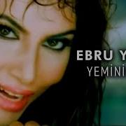 Ebru Yaşar Yeminim Var Official Video