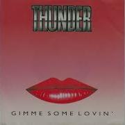 Thunder Gimme Some Lovin 1990