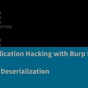 Web Application Hacking With Burp Suite Insecure Deserialization