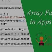 Array Part 2 In Apps Script