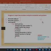 Lecture 10 C Program To Input Two Numbers And Print Remainder And Quotient