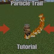 How To Make Particle Trails In Minecraft