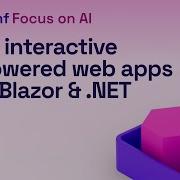 Build Interactive AI Powered Web Apps With Blazor And NET