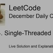 Daily Leetcode 1003 Dec 29 2022 1834 Single Threaded CPU