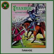 Ivanhoe 2 Teil