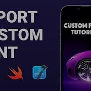Import Custom Font To Your Project Swift 5 Xcode