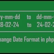 How To Change Date Format In Php Yyyymmdd To Ddmmyyyy