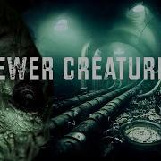 DARK AMBIENT MUSIC Creatures Of The Sewer