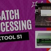 Batch Processing With XTool S1