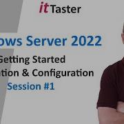 Windows Server 2022 Начало работы установка и настройка Сессия 1