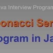 Write A Program In Java To Print Fibonacci Series For Given Range Fibonacci Series Program