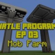 Computercraft Turtle Programs Ep 03 Mob Farm