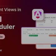 Angular Scheduler Different Views Feature Walkthrough