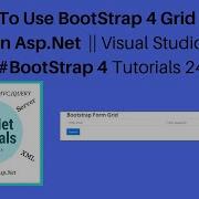 How To Use Bootstrap 4 Grid Form Class In Asp Net Visual Studio 2019 Bootstrap 4 Tutorials 24