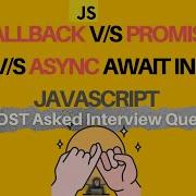 Difference B W Callbacks Promises And Async Await In JavaScript In Hindi 5 Js