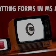 Level 2 Access Lesson 12 Formatting Forms In MS Access