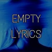 Chase Atlantic Empty Lyrics