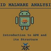 APK And Its Structure Android Malware Analysis