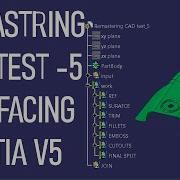 How To Remaster Surface Models In CATIA V5 Test 5 Example