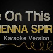 SIENNA SPIRO Die On This Hill Karaoke Version