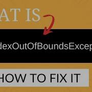 What Is ArrayIndexOutOfBoundsException In Java And How To Fix It