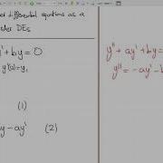 Writing A Second Order Differential Equation As A System Of First Order Equations