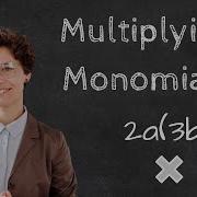 Multiplying Monomials Grade 8 Stage 8 Mathematics