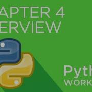 Python Workshop Chapter 4 Overview