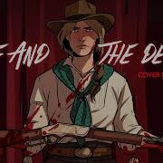 ME AND THE DEVIL By Soap Skin Cover By Justine M