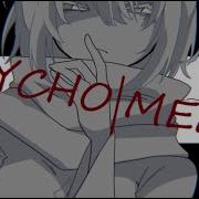 PSYCHO MEME OC