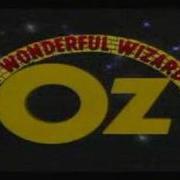 Wonderful Wizard Of Oz Intro