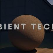 AMBIENT TECHNO Mix 065 By Rob Jenkins