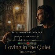 Loving In The Quiet Melodyspot Emotional Cinematic Ballad Sad Love Song