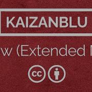 KaizanBlu Glow Extended Mix