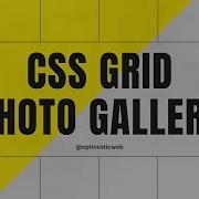 How I Used CSS GRID To Create A PHOTO GALLERY Layout In 10 Minutes