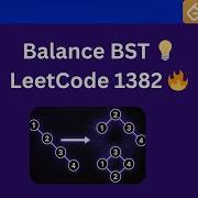LeetCode 1382 Balance A Binary Search Tree Full Hindi Tutorial Dry Run Python Code
