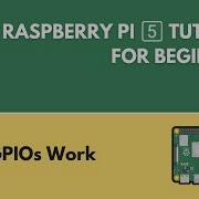 How GPIOs Work Raspberry Pi 5 Tutorial 6