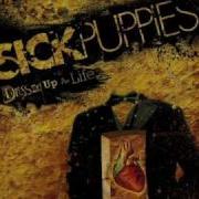 Sick Puppies All The Same HQ