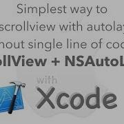Best Simple Way To Use UIScrollView With AutoLayout Xcode 8