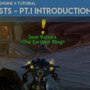 Unreal Engine 4 Tutorial Quest System Part 1 Introduction