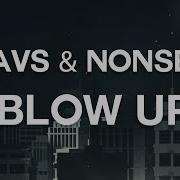 Snavs Nonsens Blow Up