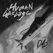 Human Garbage