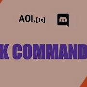 How To Make Afk Command Aoi Js 7 Episode
