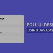 Poll UI Design Using HTML CSS JavaScript Polling App Design