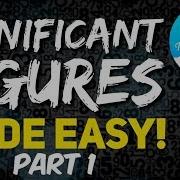 Significant Figures Made Easy Part 1 Beard Squared